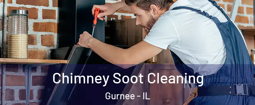  Chimney Soot Cleaning Gurnee - IL