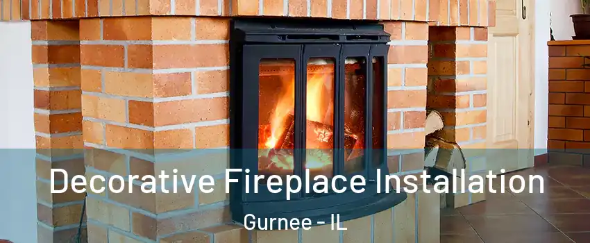  Decorative Fireplace Installation Gurnee - IL