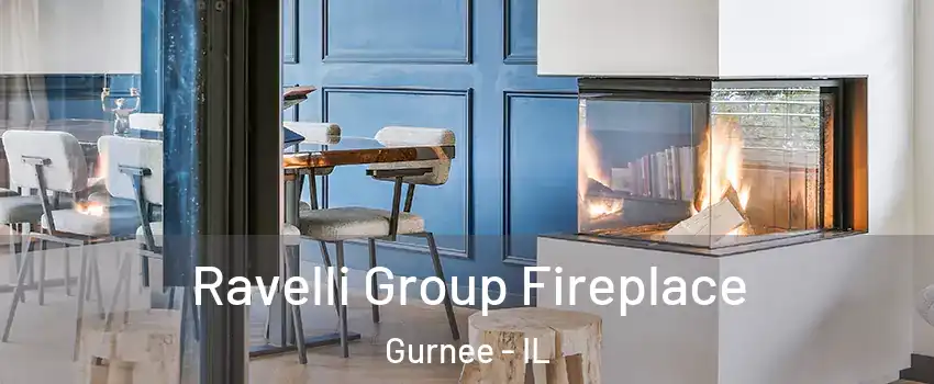  Ravelli Group Fireplace Gurnee - IL